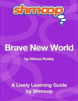 Brave New World